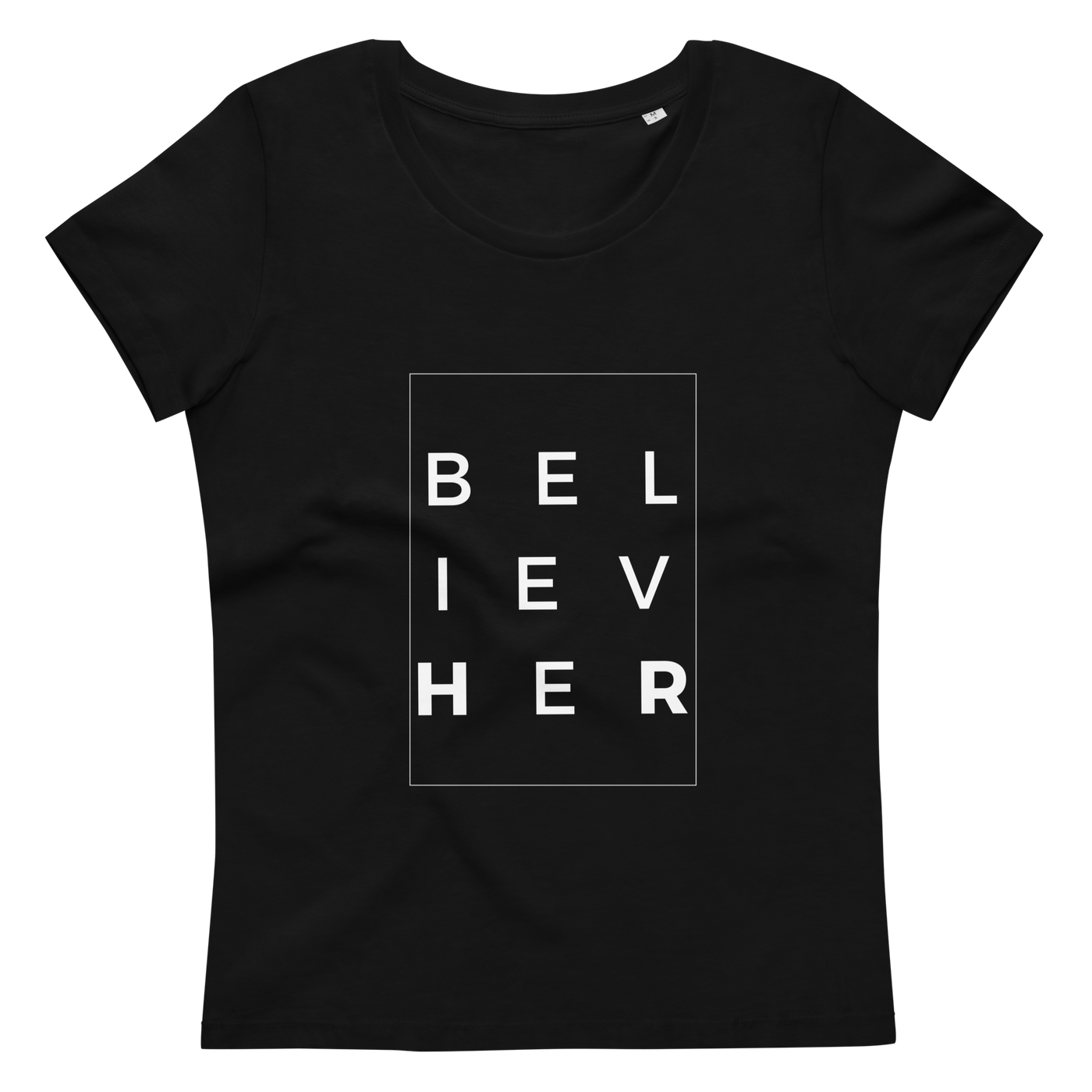 Get trendy with Women's fitted eco tee - BelivHER -  available at SWCH Store. Grab yours for £22.50 today!