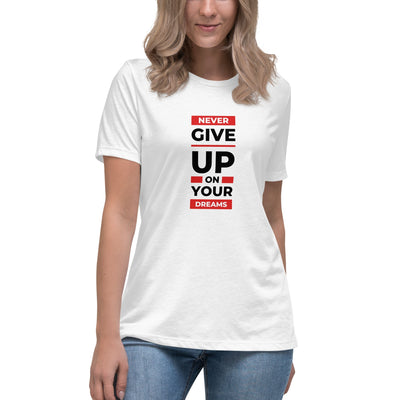 Get trendy with Women's Relaxed Never Give-Up T-Shirt -  available at SWCH Store. Grab yours for £22.50 today!